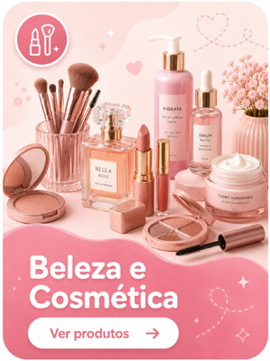 Beleza e Cosmética